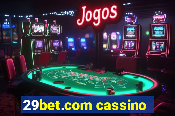 29bet.com cassino