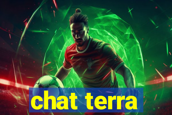 chat terra