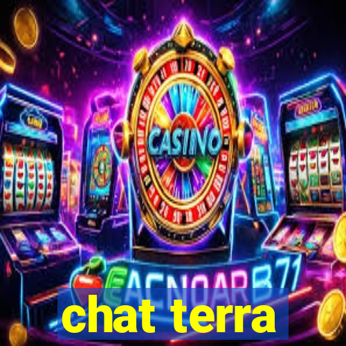 chat terra