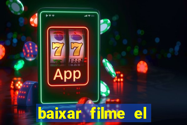 baixar filme el dorado (1966 dublado)