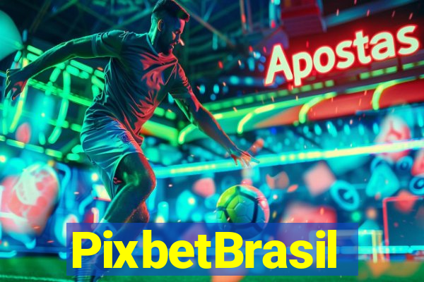 PixbetBrasil