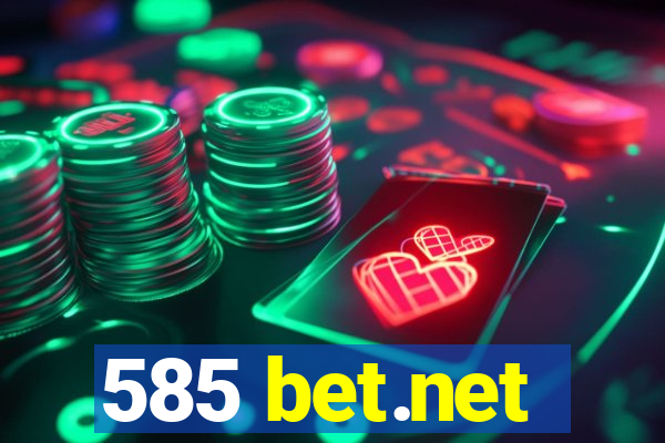 585 bet.net