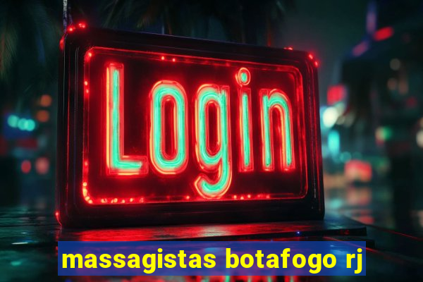 massagistas botafogo rj