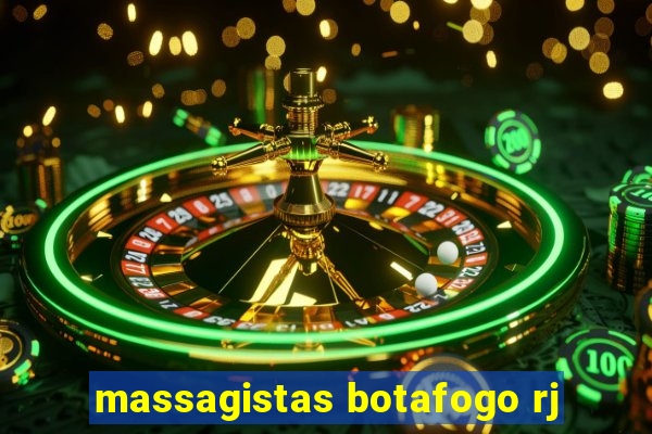 massagistas botafogo rj