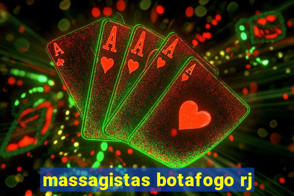 massagistas botafogo rj