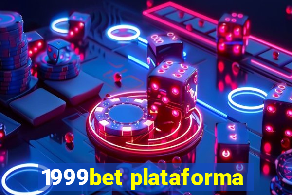 1999bet plataforma