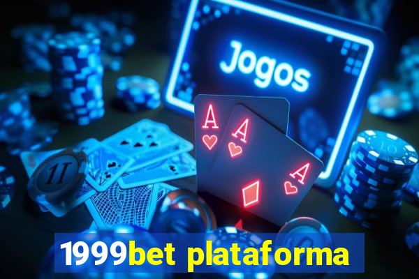 1999bet plataforma