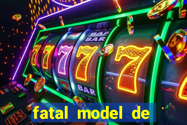 fatal model de itapetinga bahia