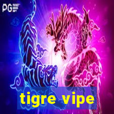 tigre vipe