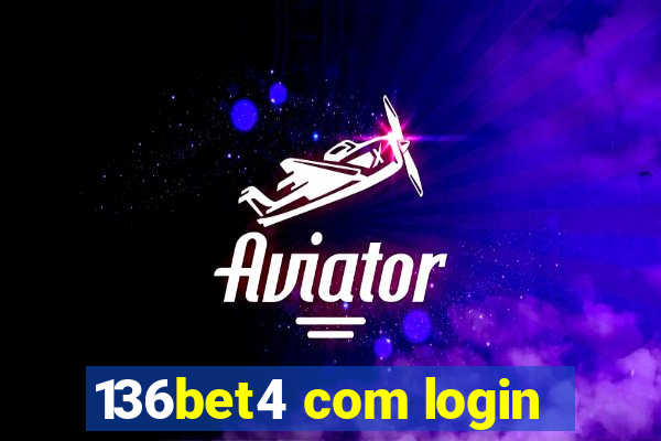 136bet4 com login