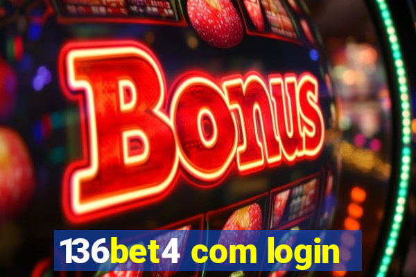 136bet4 com login