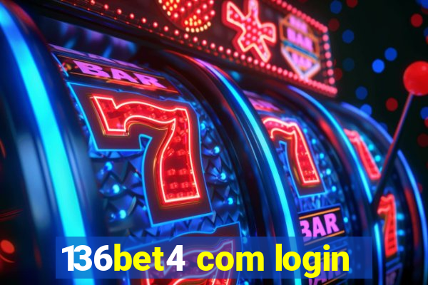 136bet4 com login