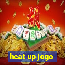 heat up jogo