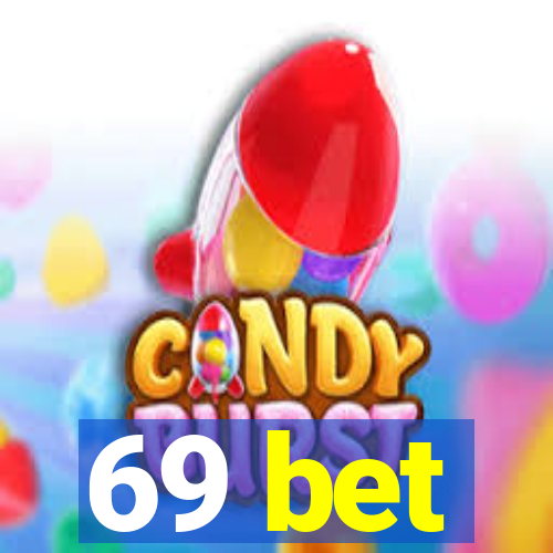 69 bet