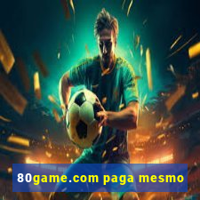 80game.com paga mesmo