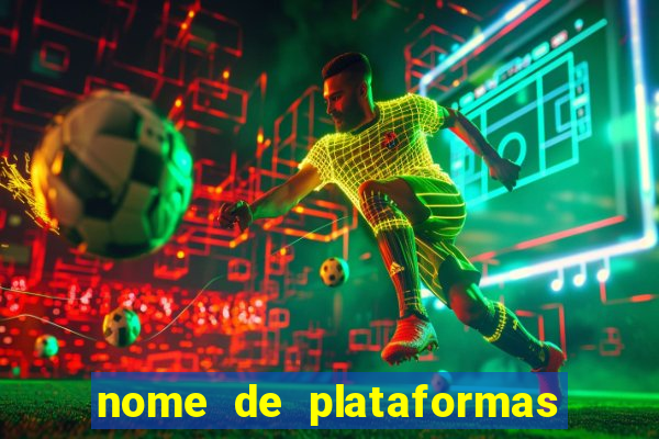 nome de plataformas de jogos