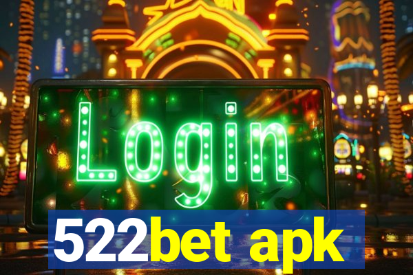 522bet apk