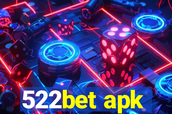 522bet apk