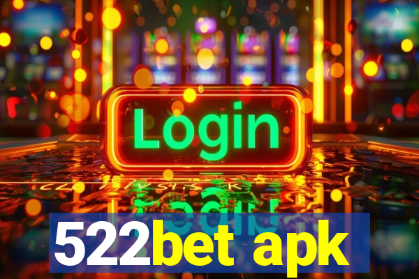 522bet apk