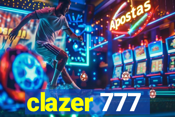 clazer 777