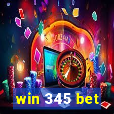 win 345 bet