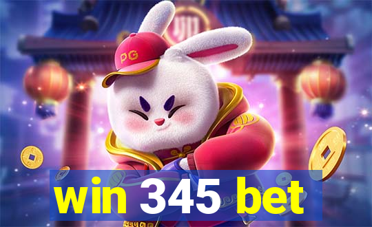 win 345 bet