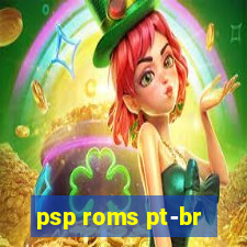 psp roms pt-br