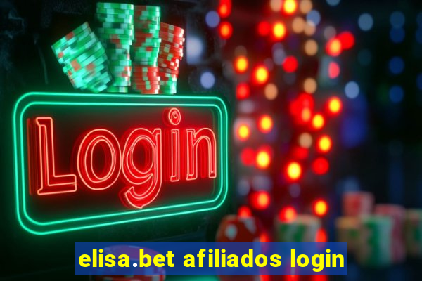 elisa.bet afiliados login