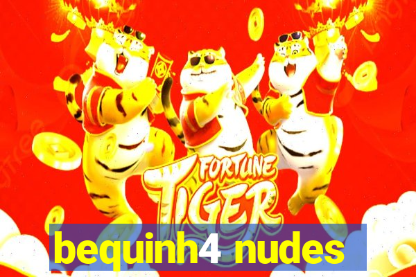 bequinh4 nudes