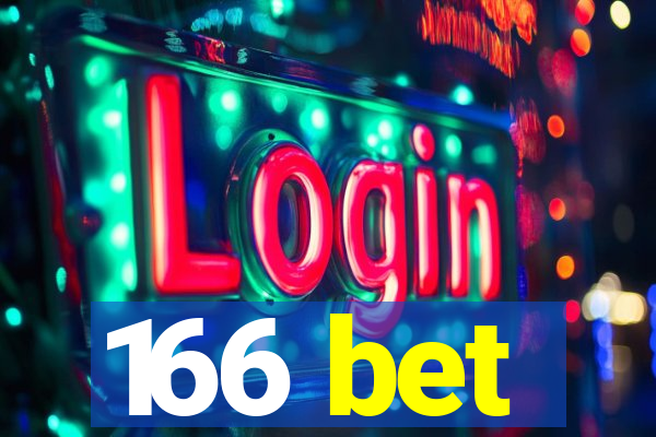 166 bet