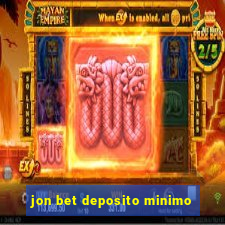 jon bet deposito minimo