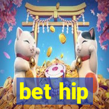 bet hip