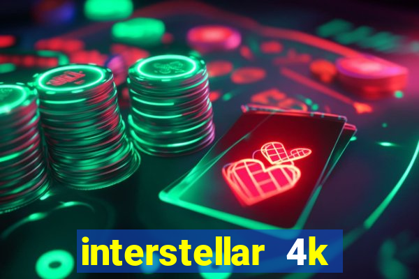 interstellar 4k 60fps download