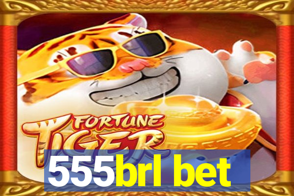 555brl bet