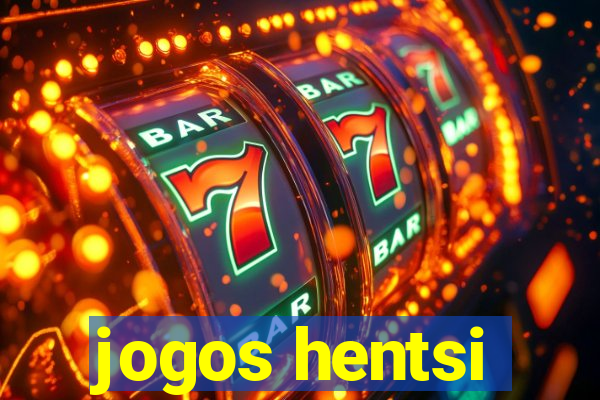 jogos hentsi