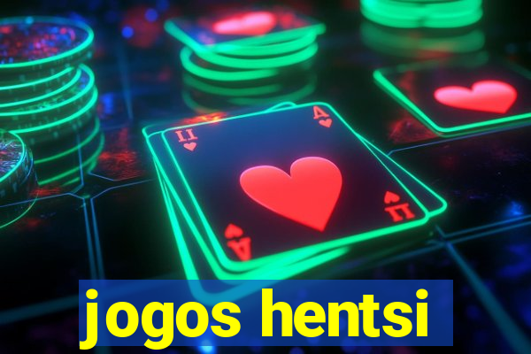 jogos hentsi