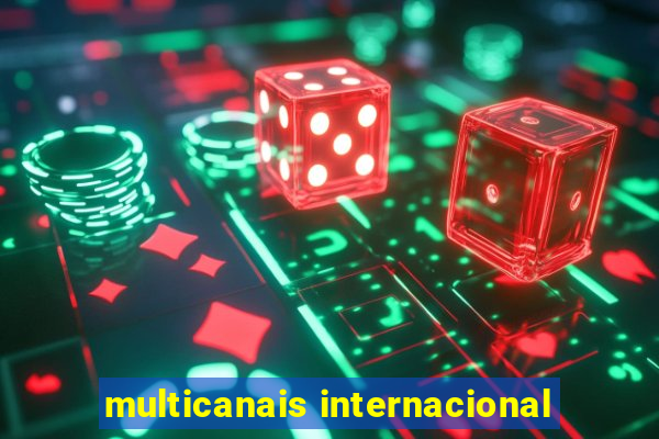 multicanais internacional