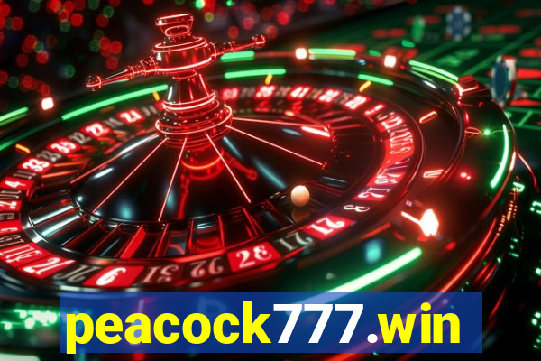 peacock777.win