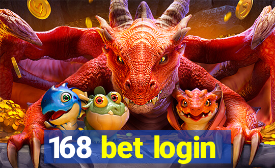 168 bet login