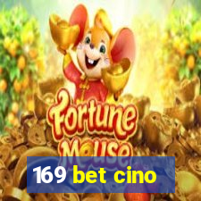 169 bet cino