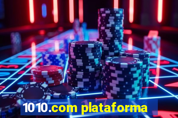 1010.com plataforma