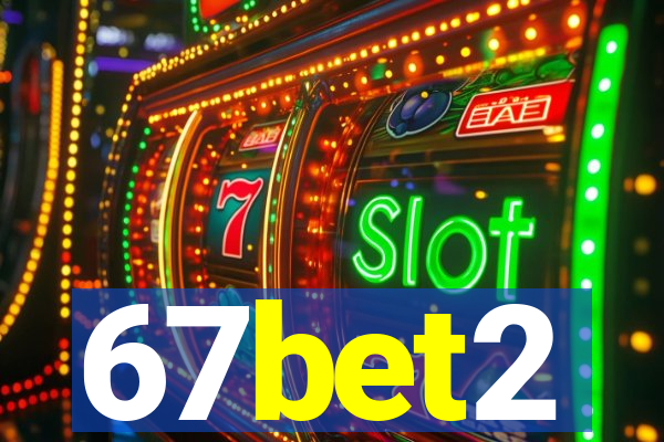 67bet2