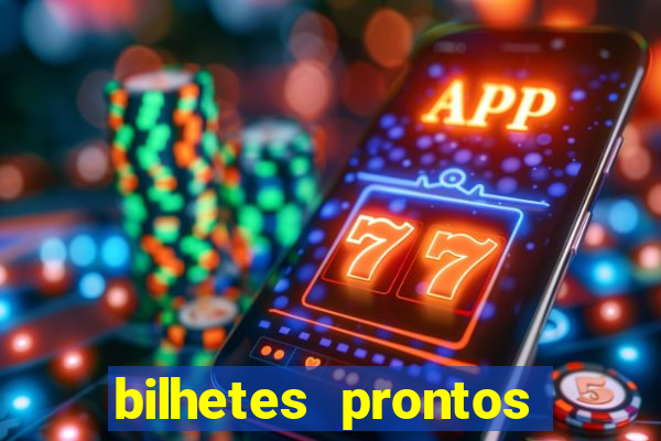 bilhetes prontos apostas esportivas