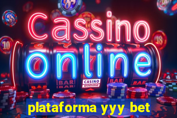 plataforma yyy bet