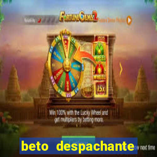 beto despachante pouso alegre