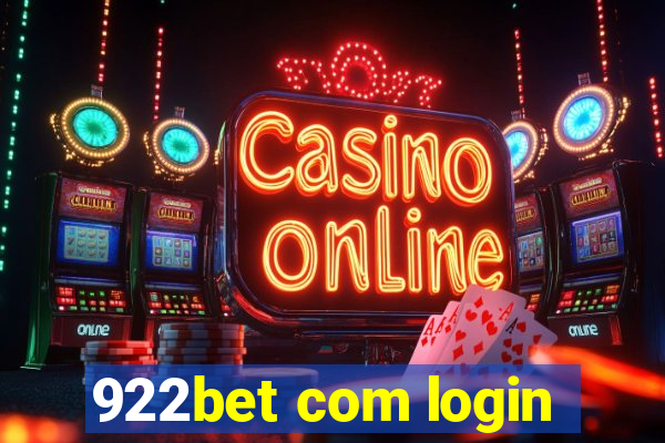 922bet com login