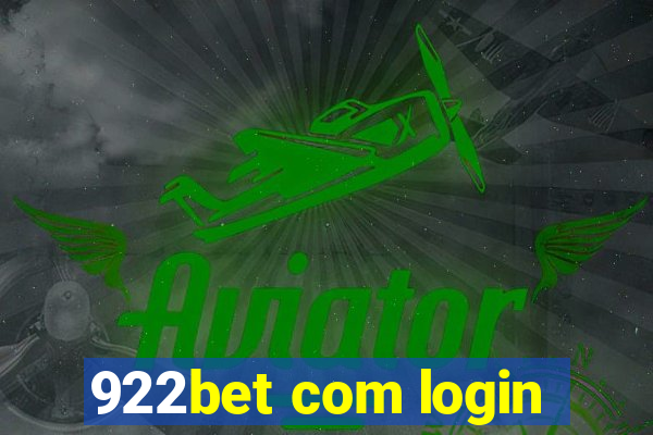 922bet com login