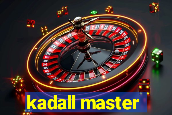 kadall master