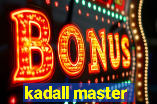 kadall master