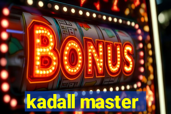 kadall master